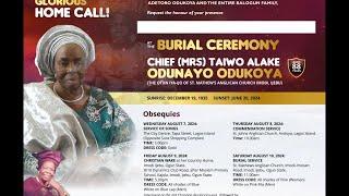 WAKE-KEEP  SERVICE OF LATE CHIEF (MRS) TAIWO ALAKE ODUNAYO ODUKOYA AGED 88YRS.