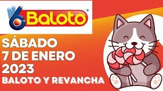  RESULTADOS l Baloto y Baloto Revancha | Acumulado baloto | SÁBADO 7 DE ENERO DE 2023 