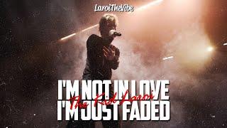 The Kid LAROI - I'm Not In Love I'm Just Faded (Looped) (Lyrics) (Unreleased Song, Leaked)