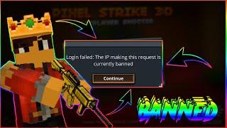 I got BANNED from PIXEL STRIKE 3D [Explaination]