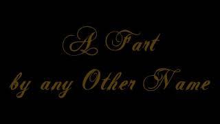 A Fart by any other Name | Sick toilet diarrhea with some thick, beefy farts