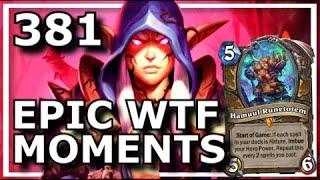 Hearthstone - Best Epic WTF Moments 381