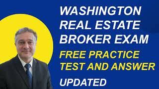 Washington Real Estate Broker Exam Free Practice Test And Answer
