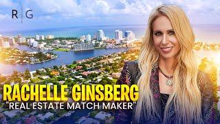 Rachelle Ginsberg: Your Key to South Florida Real Estate Success