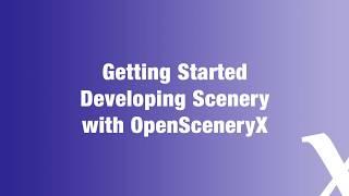 Getting Started Developing Scenery with OpenSceneryX for X-Plane 11