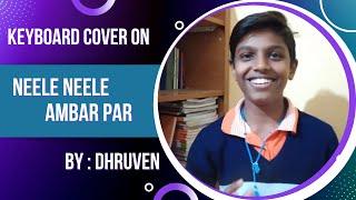 Neele Neele Ambar Par |Keyboard Cover| By Dhruven | Geo Art Studio