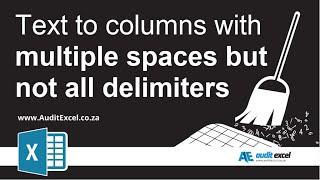 Text to columns in Excel with multiple spaces (formula splitting)