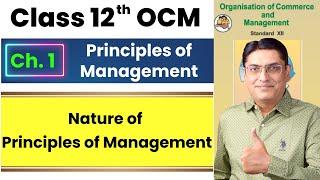 Nature of Principles of Management