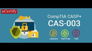 CompTIA CASP+ CAS-003 Exam Guide -uCertify