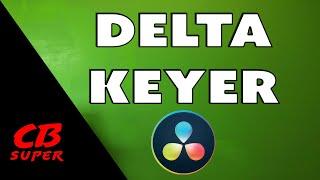 Delta Keyer in DaVinci Resolve