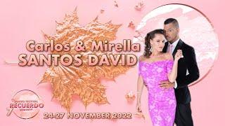 Carlos Santos David & Mirella Santos David I Café Dominguez I 5/5 I 7 RECUERDO 2022