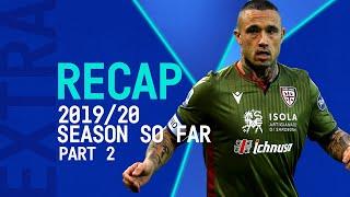 Serie A TIM 2019/20: The Season So Far | November, December | Serie A TIM Extra