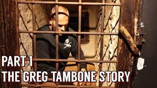 The Greg Tambone Story | Humble Beginnings (Episode 1 of 8)