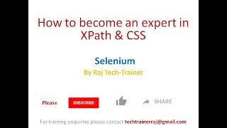 How to become an expert in XPath expression and CSS Expression - Selenium