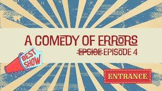 A Comedy of Errors | Episode 4 with special guest Drew Brown!