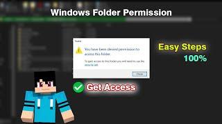 Fix 'You Have Been Denied Permission To Access This Folder' WINDOWS 10,11 ( EASY FIX)