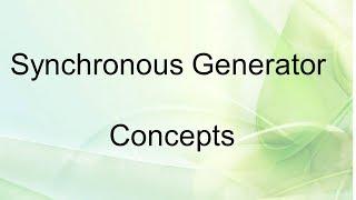 Synchronous Generator Concepts || Engineering Portal