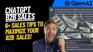 How to use ChatGPT for Sales | B2B Sales Tips That Actually Work