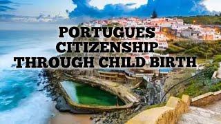 Portuguese citizenship through child birth