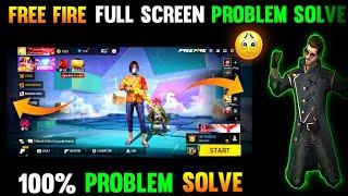 How To Solve Full Screen Problem In Free Fire | Full Screen  | Free Fire Max Full Screen Setting