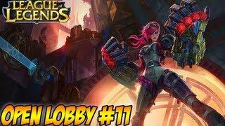 League Of Legends - Gameplay - Open Lobby #11 - LegendOfGamer