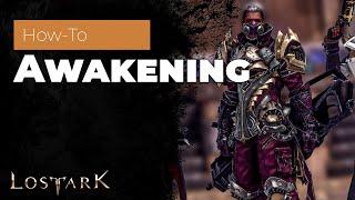 Lost Ark - How To Start Awakening Quest