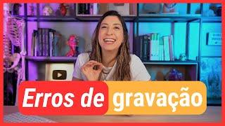 ERROS DE GRAVAÇÃO 2 (falha nossa)