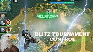 NEW BLITZ TOURNAMENT CONTROL || ART OF WAR 3|| TOP 2 