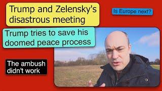 Trump humiliates Zelensky to save his doomed peace process