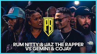 Rum Nitty & Jaz The Rapper vs Gemin1 & Cojay | Premier Battles | Rap Battle