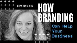 How Branding Can Help Your Business