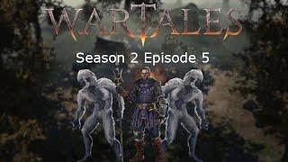 Wartales Season 2 : Episode 5 - Clearing the Bandit Lair