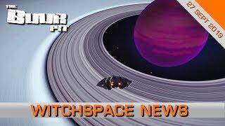 Elite Dangerous: Witchspace News for the 27th of September 2019