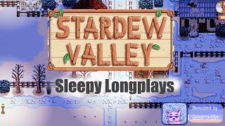 Sleepy Longplay  Stardew Valley Expanded ‍ Chill Gameplay (No Commentary ) 10+ Hours - Winter Y1