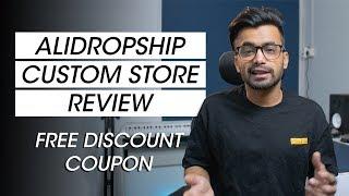 Alidropship Custom Store Review | FREE DISCOUNT COUPON CODE