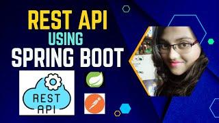 How to create REST API using Spring Boot | Step-by-Step