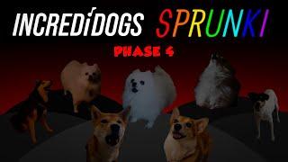 INCREDIDOGS SPRUNKI PHASE 4