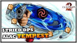 I Tried Alac DPS TEMPEST in Guild Wars 2 - Thoughts