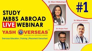 Study MBBS Abroad with Yash Overseas | Live Webinars from 29th August to 6th September