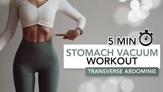 5 MIN STOMACH VACUUM WORKOUT | Train Your Transverse Abdominis For A Tight Belly | Eylem Abaci