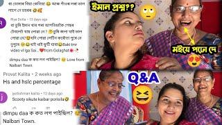 দিম্পুক 1st ক’ত ল’গ পাইছিলা?ৰাস্তাত পাদি পাইছা? Uff Question// Q&A// Maa Moi