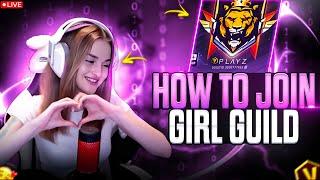 HOW TO JOIN CUTE GIRL GUILD IN FREE FIRE | GIRL GUILD JOIN KAISE KARE | JOIN V BADGE GIRL GUILD ️🫶