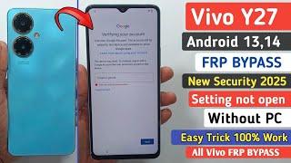 Vivo Y27 Google Account Lock Remove | Android 13,14 New Security 2025 | Without Pc setting not open