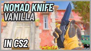  CS2 Nomad Knife Vanilla | CS2 Knife Showcase