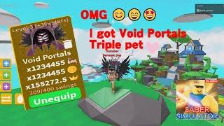 Omg I finally got Void Portals Pet Triple moon pet, Saber Simulator/ roblox game/