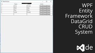 WPF Entity Framewok CRUD Create / Insert Read Update Delete