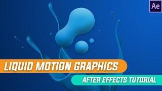 After Effects Tutorials: Liquid Motion Graphics Animation in After Effects