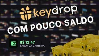 ABRINDO CAIXAS NA KEYDROP COM POUCO SALDO 