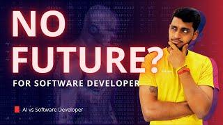 Will Software Developer Survive in 2024? || Code with SJ