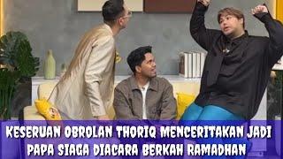 Obrolan Seru Thoriq Jadi Bintang Tamu Berkah Ramadhan Bersama Raffi dan Igun@Lisazubaidi